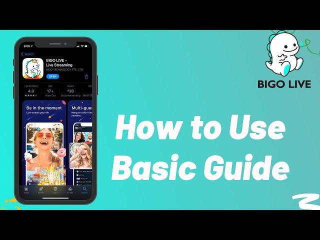 Bigo Live : Beginners Guide 2021