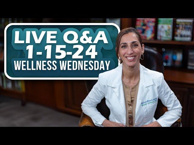 LIVE Wellness Wednesday Jan 15 2025