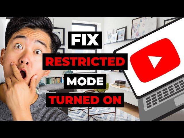 How To Fix Youtube Restricted Mode Turned On By Network Administrator