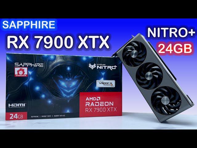 SAPPHIRE NITRO+ AMD Radeon RX 7900 XTX Vapor-X 24GB Unbox Install Gameplay