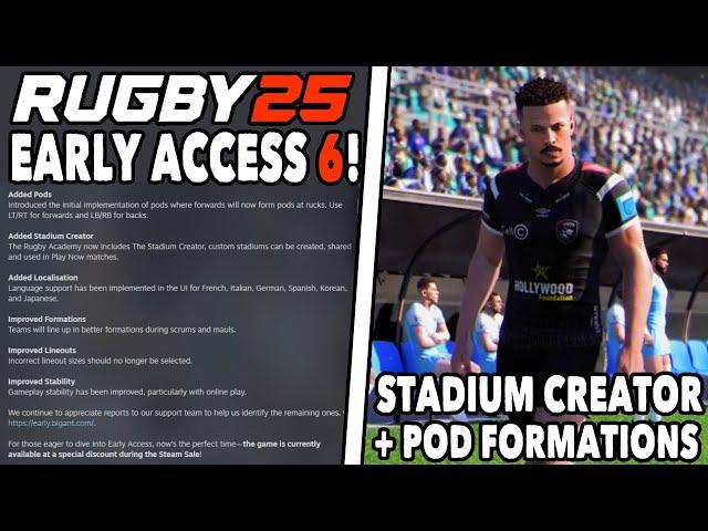 RUGBY 25 Early Access 6 - Stadium Creator, Pod Formations, New Passing Options - Gameplay & Thoughts