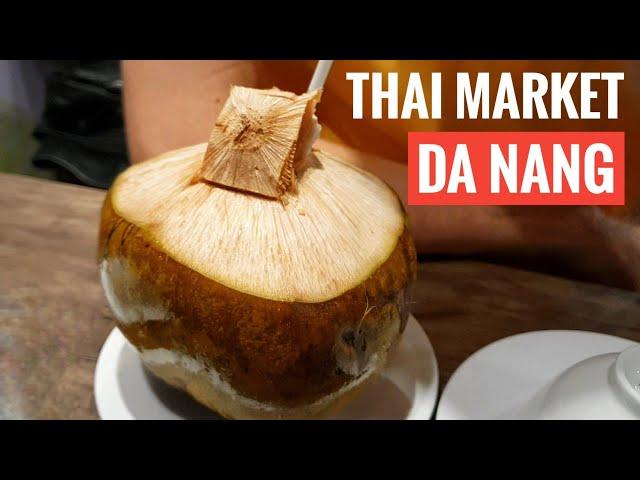 Da Nang - Favorite Thai Market Restaurant  Vietnam foodseeing traveling