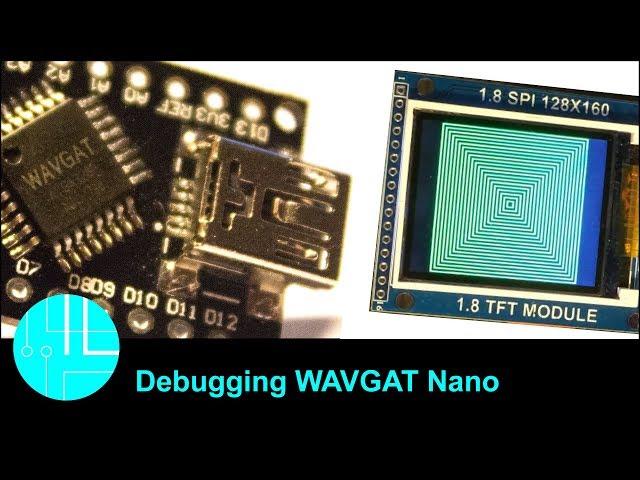 WAVGAT Nano with Adafruit screen library