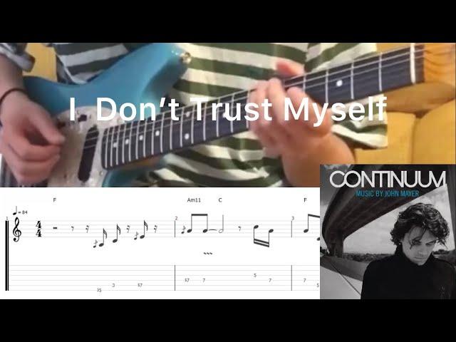 John Mayer - I don’t trust myself (guitar cover with tabs & chords)