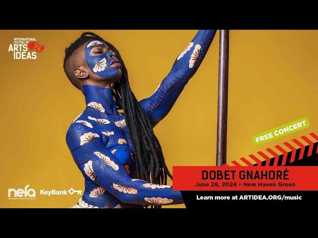 Dobet Gnahoré LIVE at the International Festival of Arts & Ideas