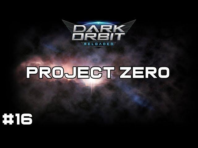 DarkOrbit - Project Zero Episode #16 - Creating a Clan