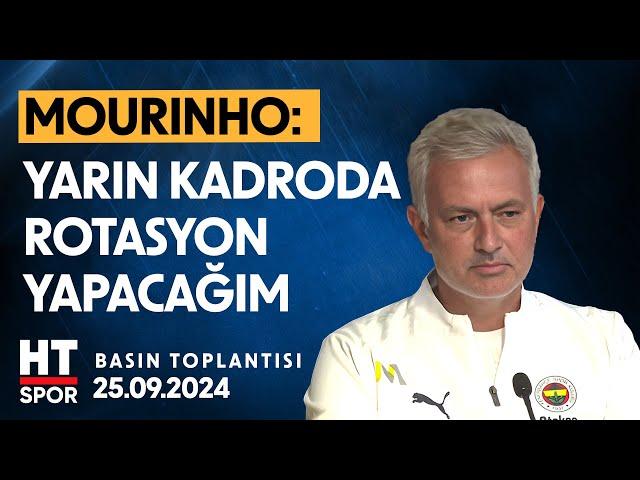 Jose Mourinho ve Sofyan Amrabat Basın Toplantısı (25 Eylül 2024) - HT Spor