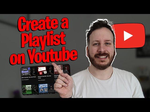 How To Create A Playlist On Youtube