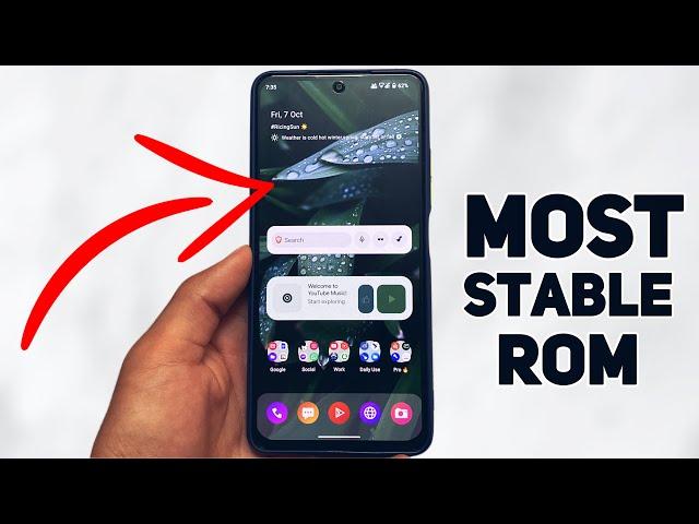 The MOST STABLE Custom ROM is here But...