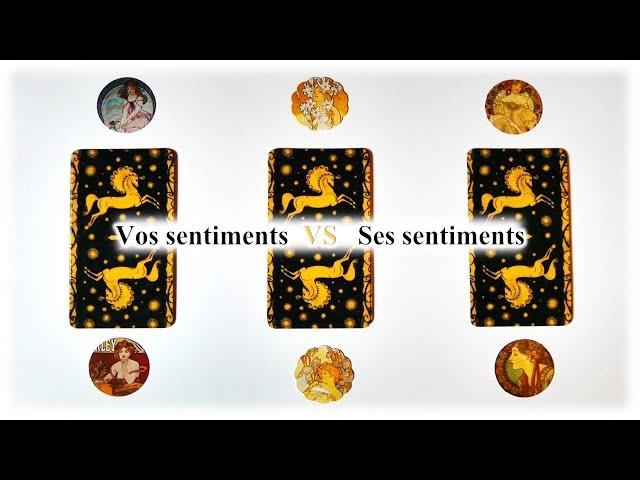 Vos sentiments VS Ses sentiments - Guidance intemporelle à 3 choix ️