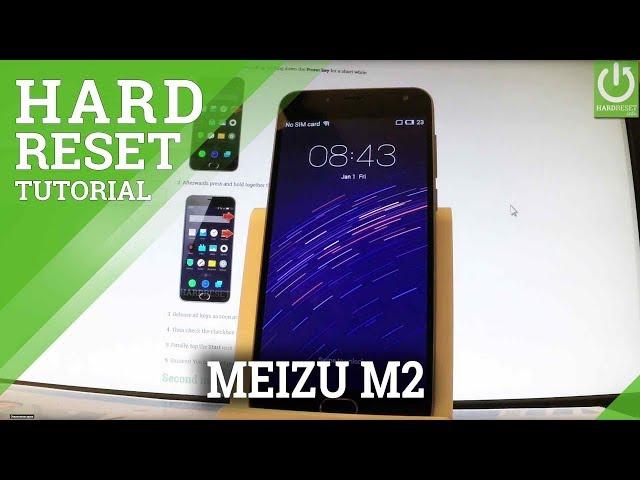 Hard Reset in MEIZU M2 - Delete Data / Restore MEIZU / Format