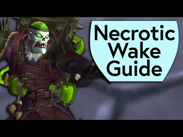 Necrotic Wake Boss Guide - Mythic Dungeon Boss Guide