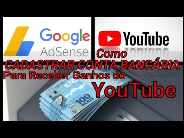 Como cadastrar uma conta bancária no AdSense para receber os ganhos do YouTube