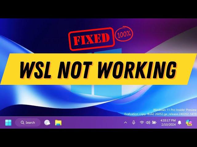 Fix WSL Not Working in Windows 11 - New Methods 2025