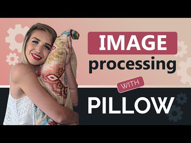 Image Processing with Pillow - a Python Code-Along