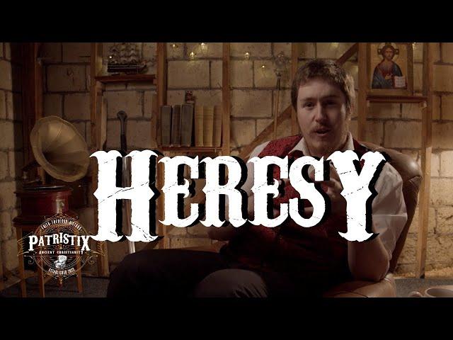 What is a Heresy?