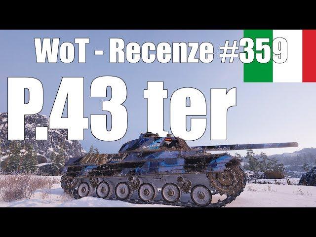 World of Tanks | P.43 ter (Recenze #359)