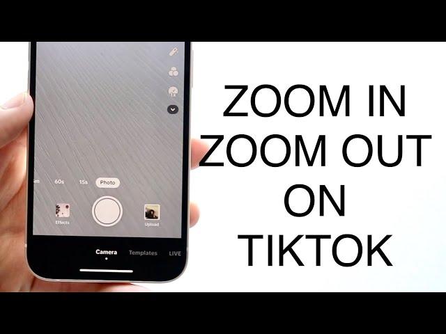 How To Zoom In/Zoom Out On TikTok!