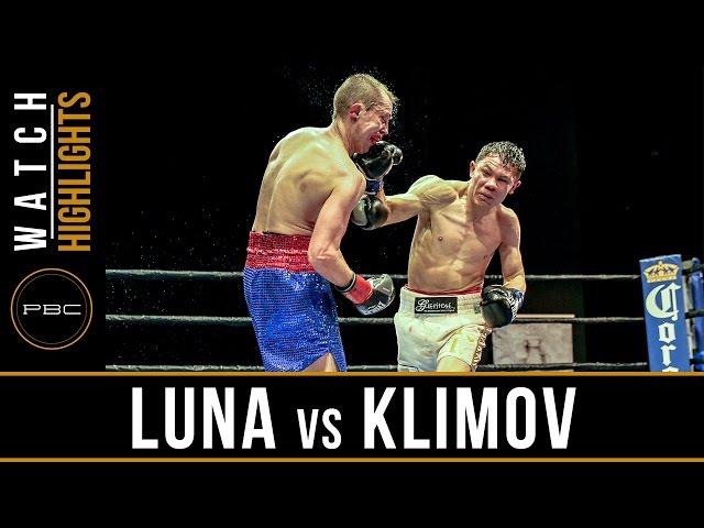 Luna vs Klimov  HIGHLIGHTS: April 9, 2017 - PBC on FS1