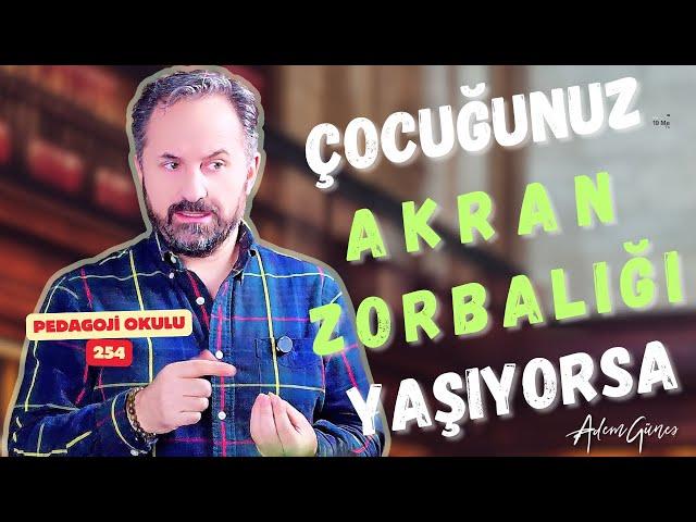 Pedagoji Okulu 254 - Akran Zorbalığı Nedir, Nasıl Çözülür