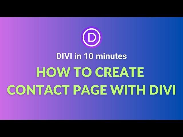 How to create contact page with Divi builder - tutorial!