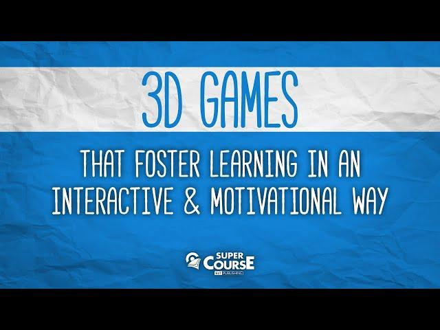 3D Games by Super Course ELT Publishing