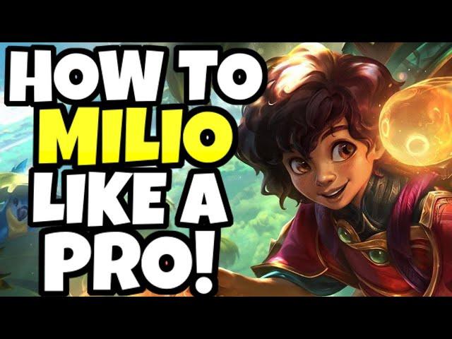 How to play Milio like a PRO in Season 14