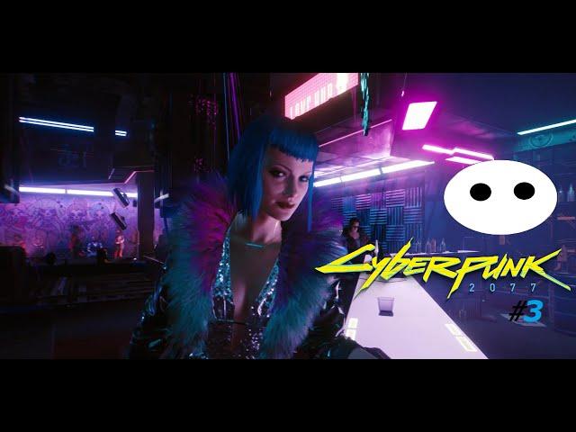 CYBERPUNK 2077 [3] - LIZZIE'S CLUB