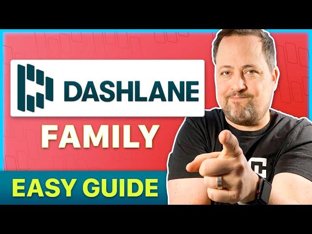 Dashlane Family | Dashlane review & tutorial