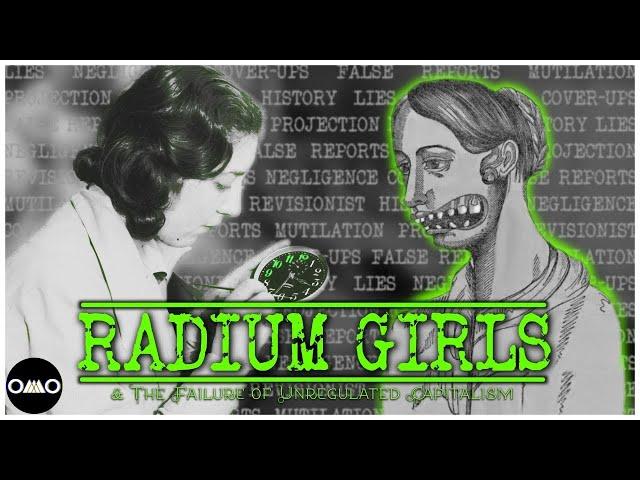 Radium Girls & the Failure of Unregulated Capitalism