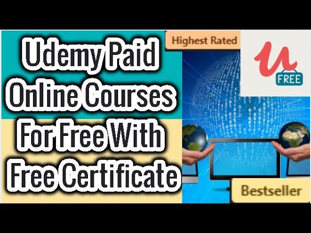 Limited Time Paid Udemy Courses for Free with Free Certificates l Free Udemy Courses  8 August