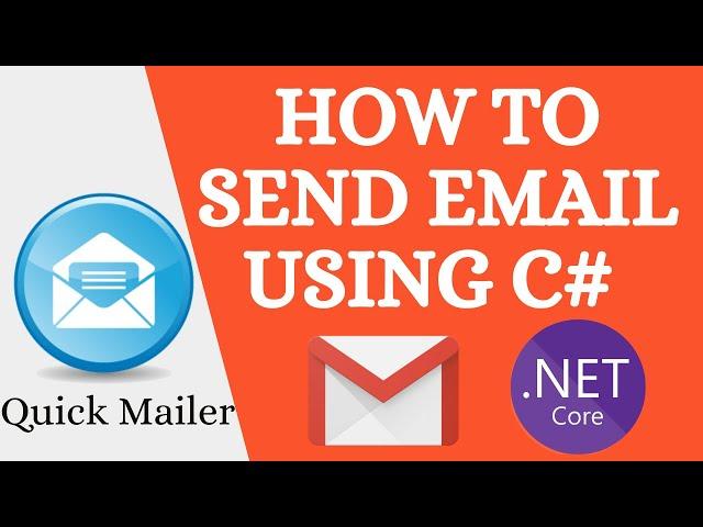 Sending Email in Asp Net Core MVC 5 using Quick Mailer