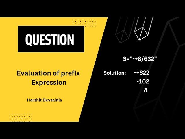 Evaluation of prefix expression | Stack | DSA | @harshitdevsainia