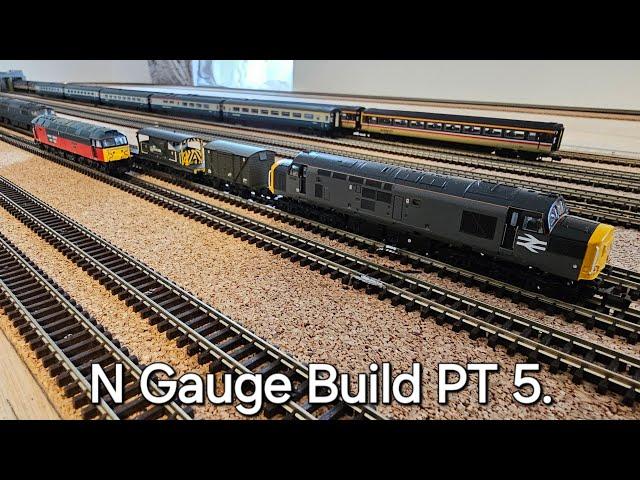 N Gauge build PT 5.