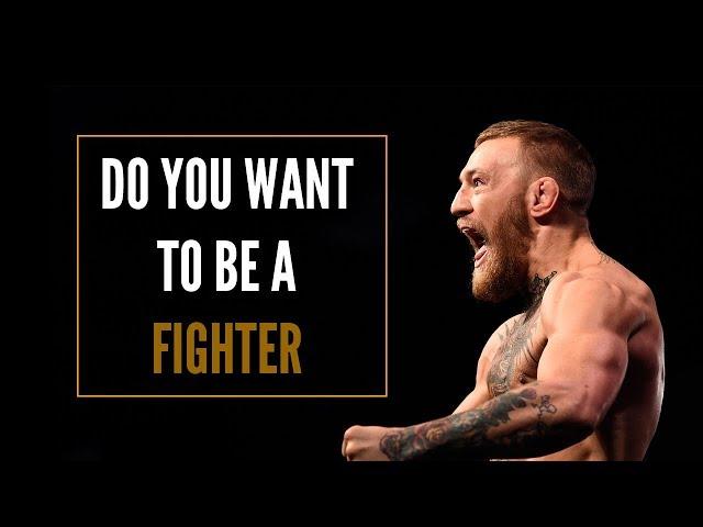 MMA Motivation - Do You Want To Be A Fighter