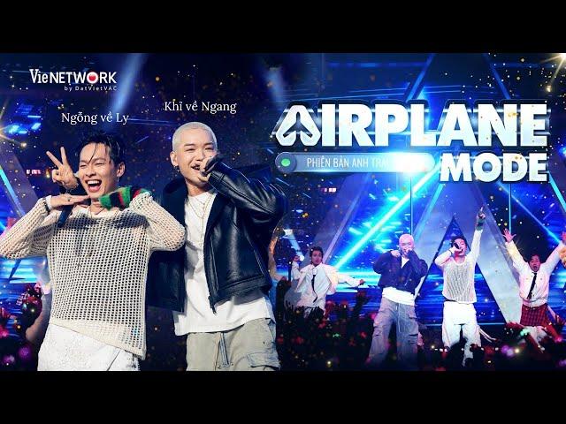 AIRPLANE MODE - 'Ngỗng' HURRYKNG gọi, 'Khỉ' WEAN LE trả lời | Live Stage | Anh Trai Say Hi