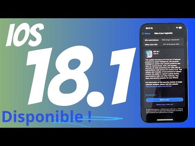 iOS 18.1 disponible !  Nouveautés iPhone, Apple Intelligence, Centre de contrôle...