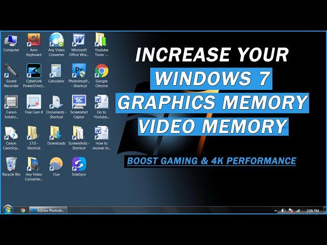 how to increase windows 7 graphics memory