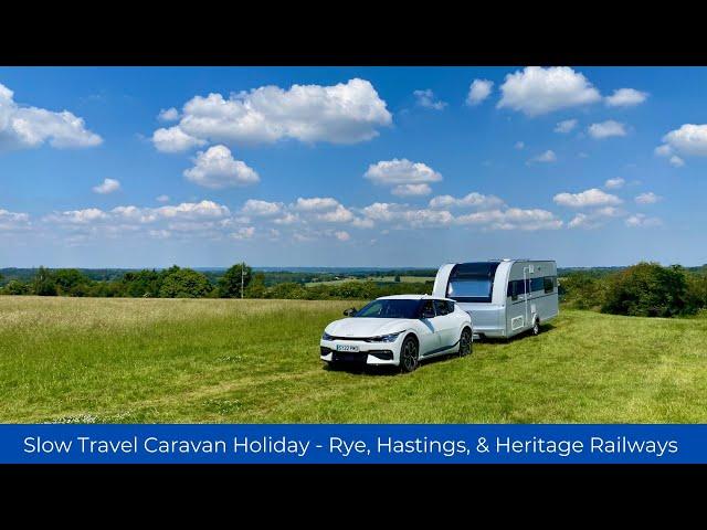 Slow travel with a caravan - Rye, Hastings, and Heritage Railways