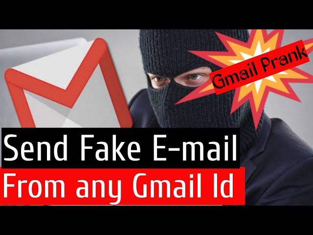 Send Fake email to Anyone || Gmail Socking Trick (GMAIL PRANK)