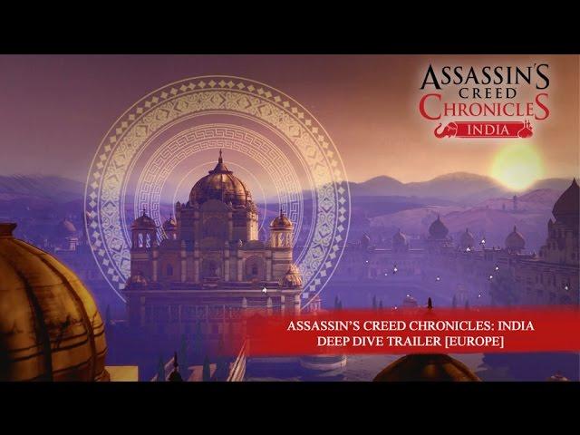 Assassin’s Creed Chronicles : India – Deep Dive Trailer [EUROPE]