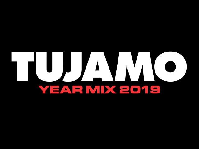 TUJAMO - YEAR MIX 2019