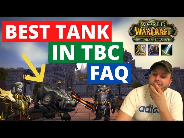 What class is the best tank in Classic TBC? Just another FAQ!