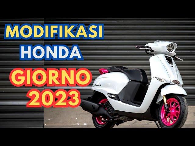 Modifikasi Honda Giorno Thailand การปรับเปลี่ยนฮอนด้า Giorno ปี 2023Kār prạb