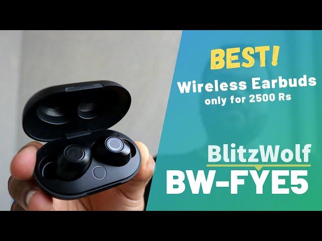 BlitzWolf BW-FYE5 Review Hindi | Best Wireless Earbuds under 3000 Rs