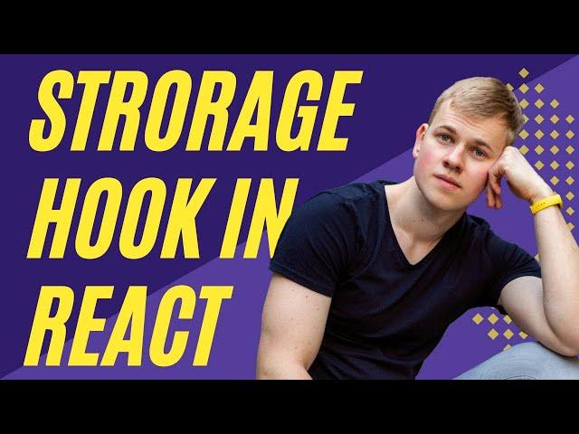 Use Local Storage Hook in React