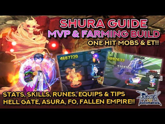 SHURA MVP & FARMING GUIDE!! Hell Gate, Fallen Empire, Asura, & Finger Offensive Build!