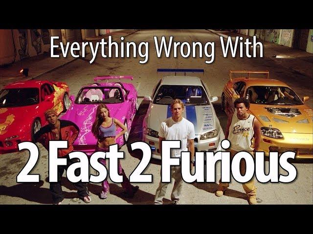 Everything Wrong With 2 Fast 2 Furious In 18 Minutes Or Less