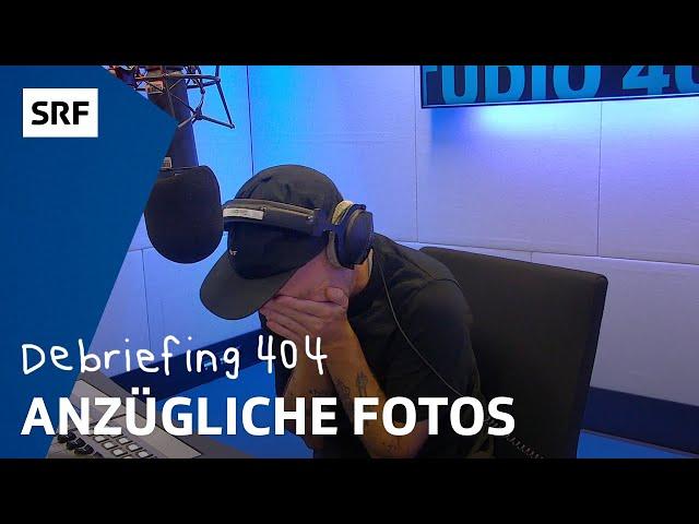 Wieviele anzügliche Fotos kann man gleichzeitig schicken? | Debriefing 404 | Studio 404 | SRF