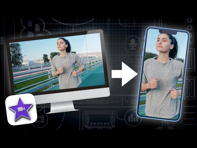 Landscape to Vertical Video in iMovie (Mac)!